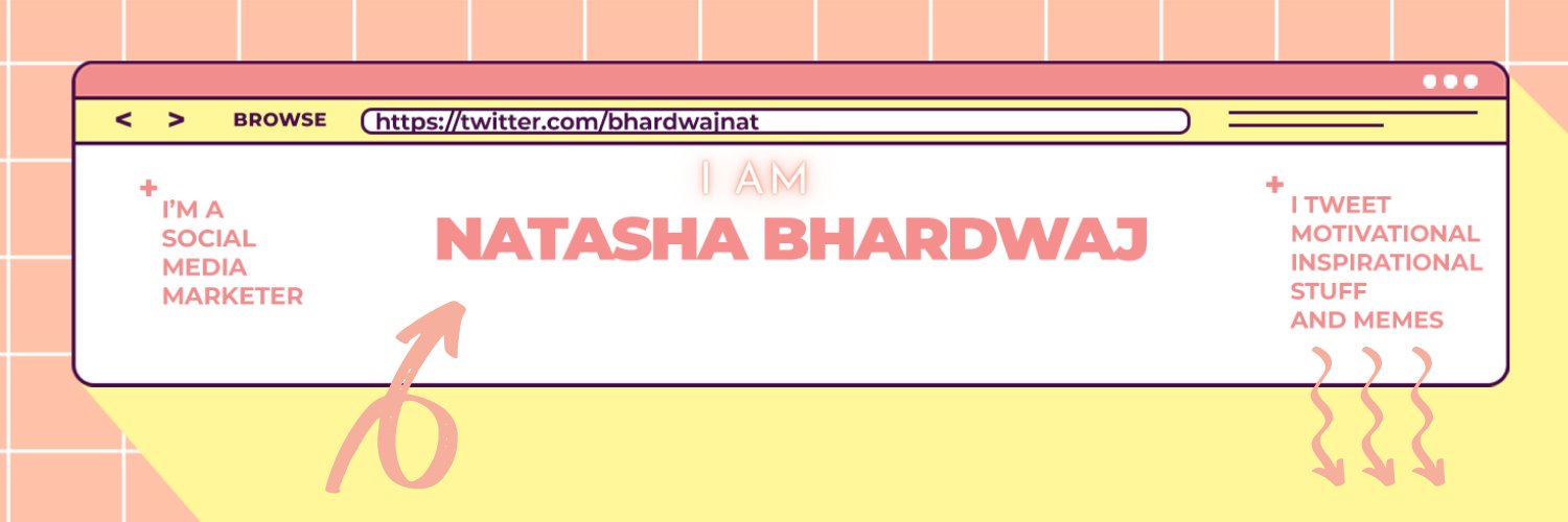 Natasha Bhardwaj banner