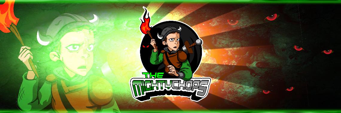TheMightyChops banner