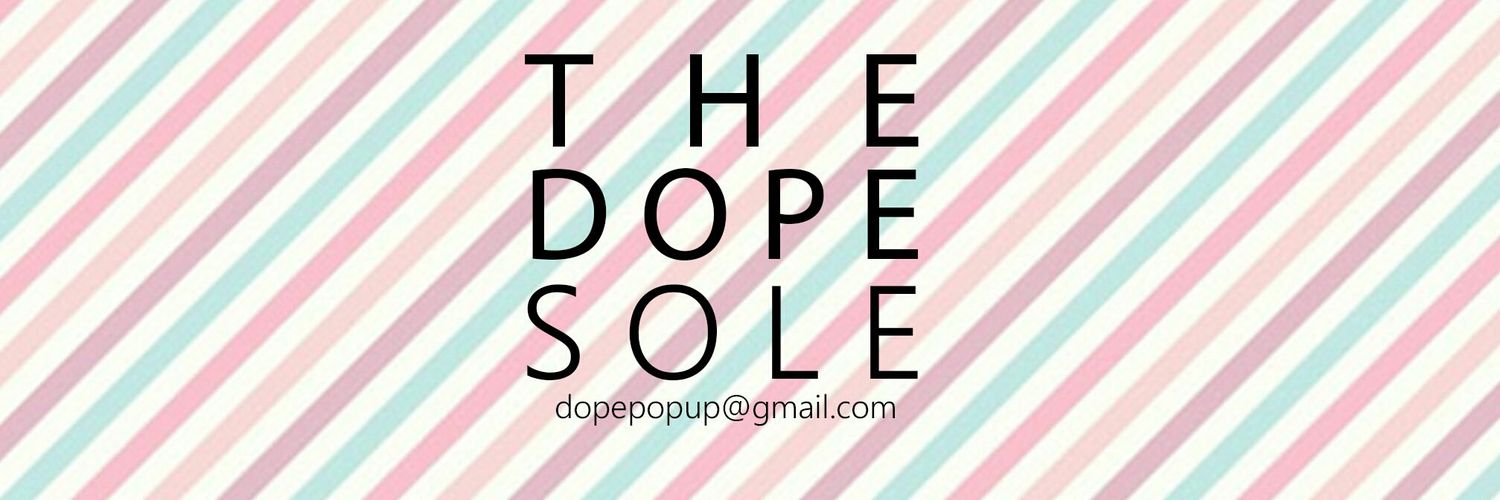 THE DOPE SOLE Profile Banner