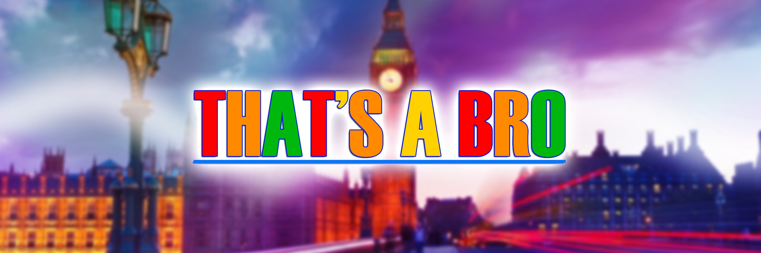 Thats_a_Bro's profile banner image