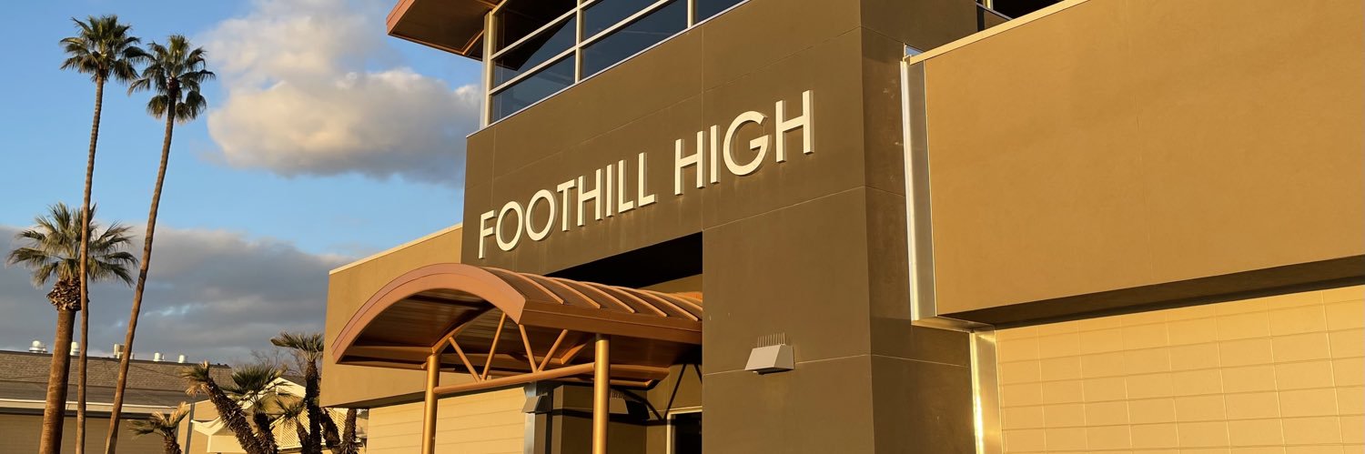 Foothill High School banner