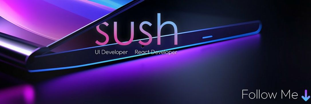 sush's banner
