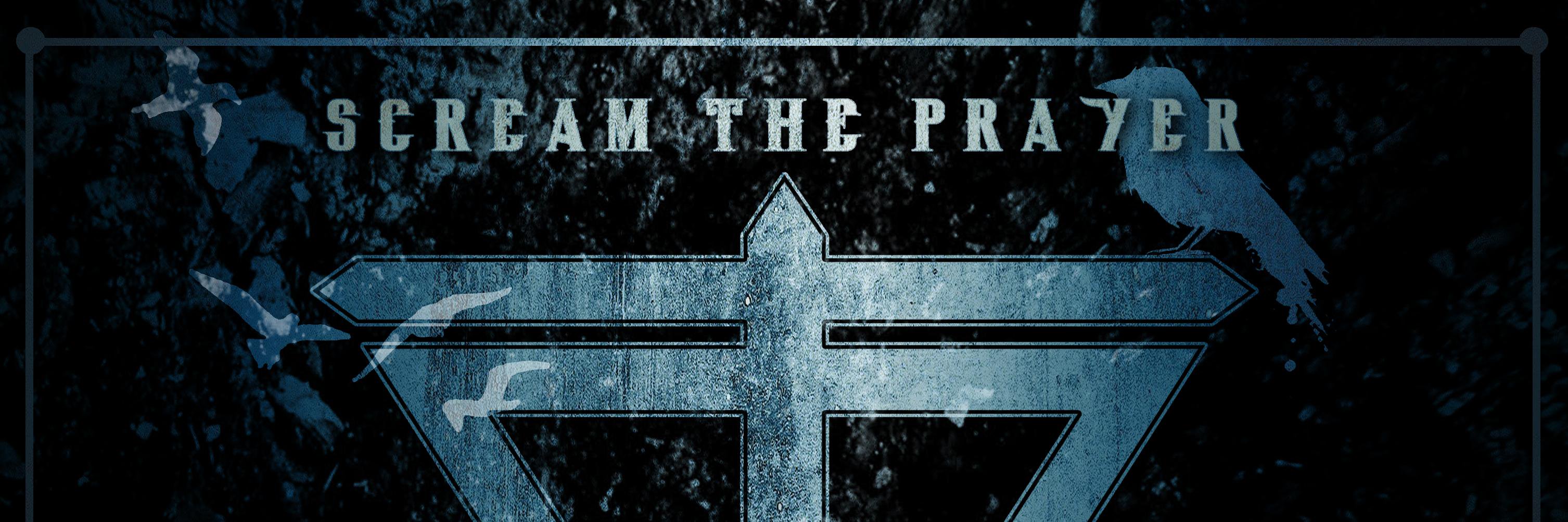 SCREAM THE PRAYER banner
