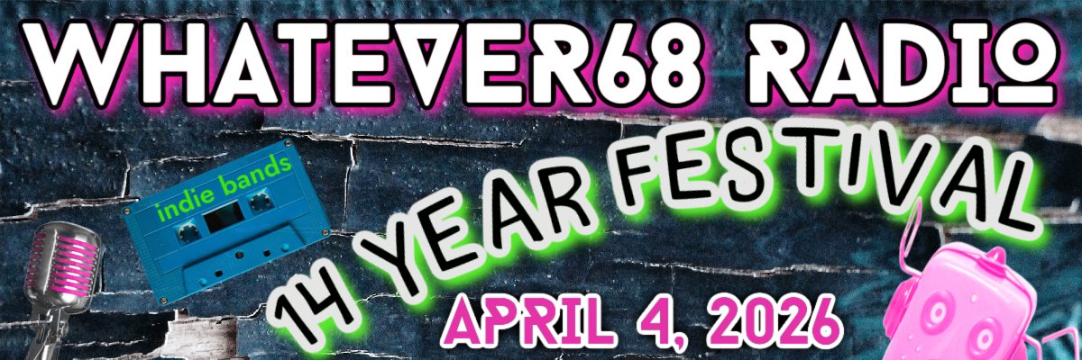 🌍🎶🎙Whatever68 Radio🎵🎤📻 banner