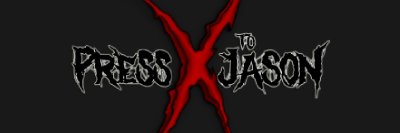 PressXToJason_ banner