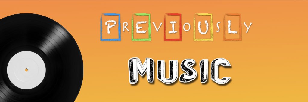 Previously Music banner