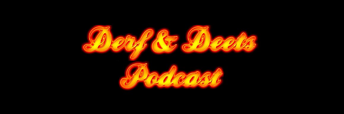 Derf & Deets banner
