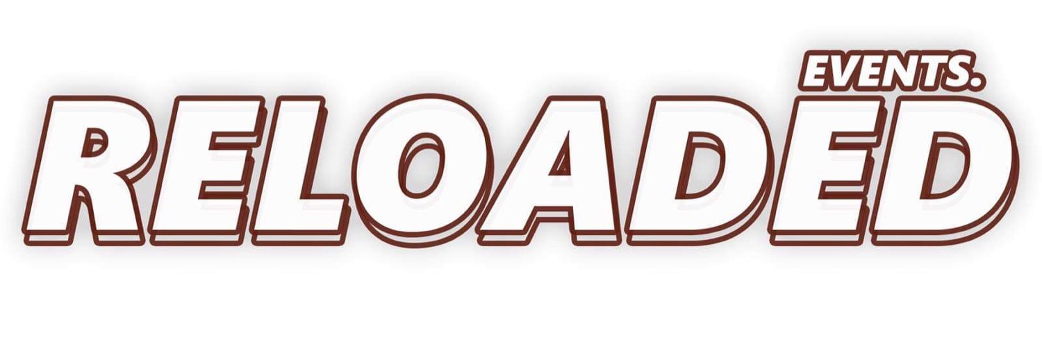 Reloaded Events banner