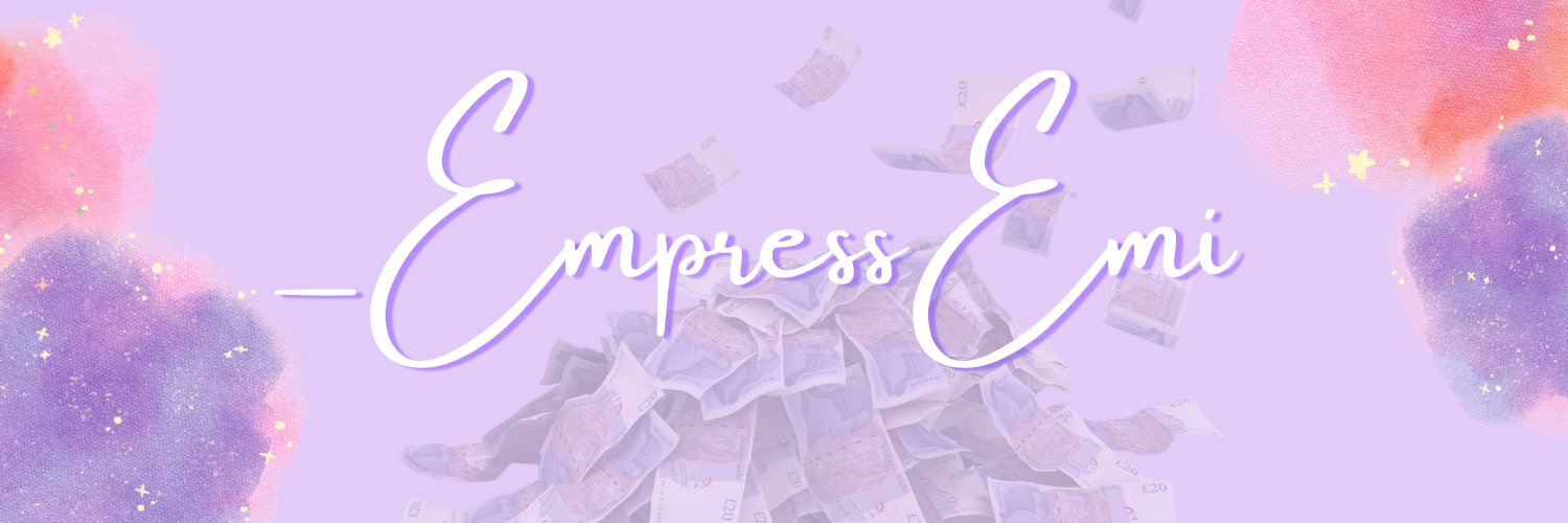 Empress Emi 💸 bday: may 9 banner