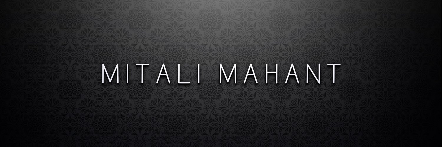 mitalimahant's profile banner image