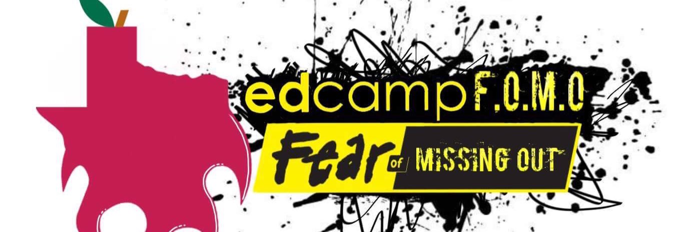 EdCamp F.O.M.O. banner