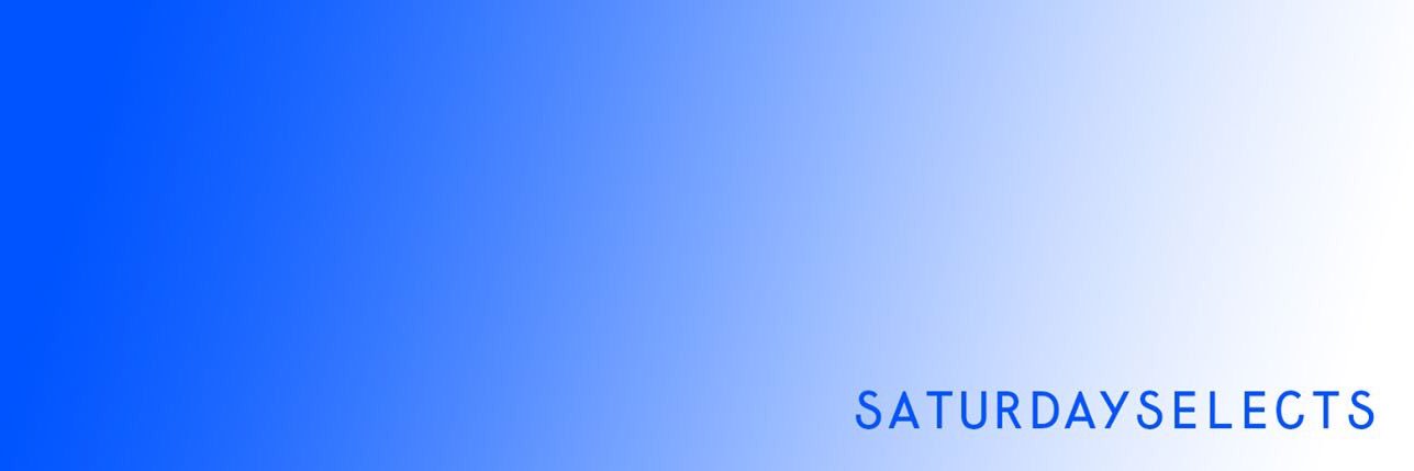 SaturdaySelects banner