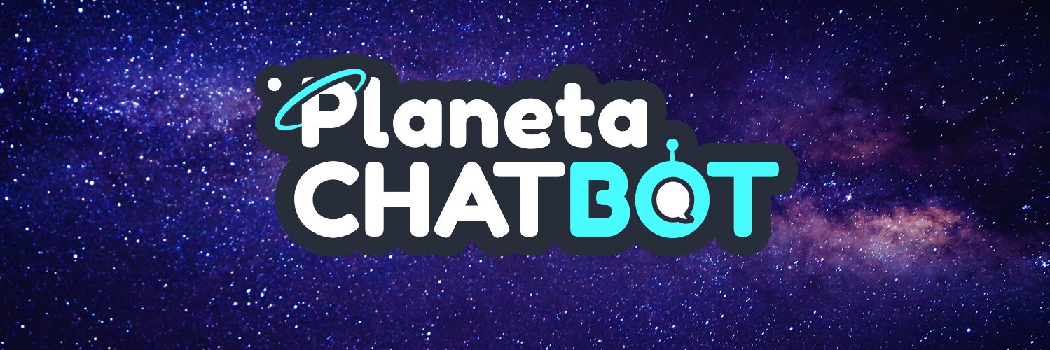 Planeta Chatbot 🌎🤖 banner