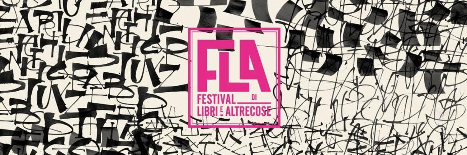 FLA - Festival di Libri e Altrecose banner