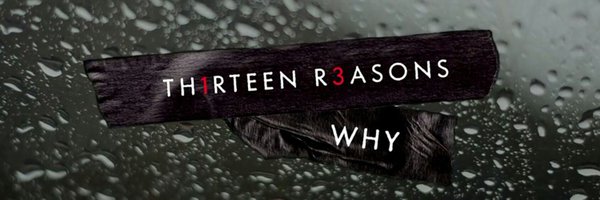 13 Reasons Why Profile Banner