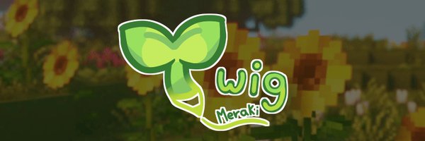 Twig_Meraki Profile Banner