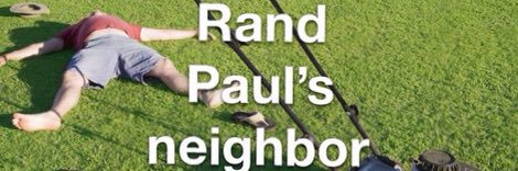 🌊Rand Paul's neighbour🌊 banner