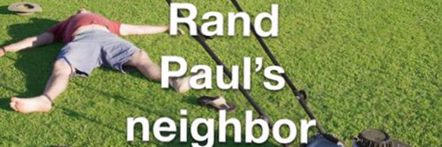 🌊Rand Paul's neighbour🌊 Profile Banner