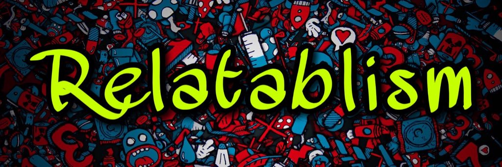 Relatablism's profile banner image