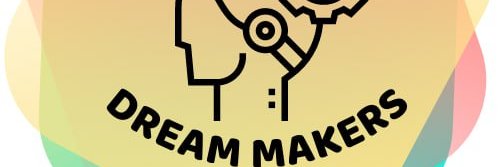 DREAMMAKERS 💸 banner