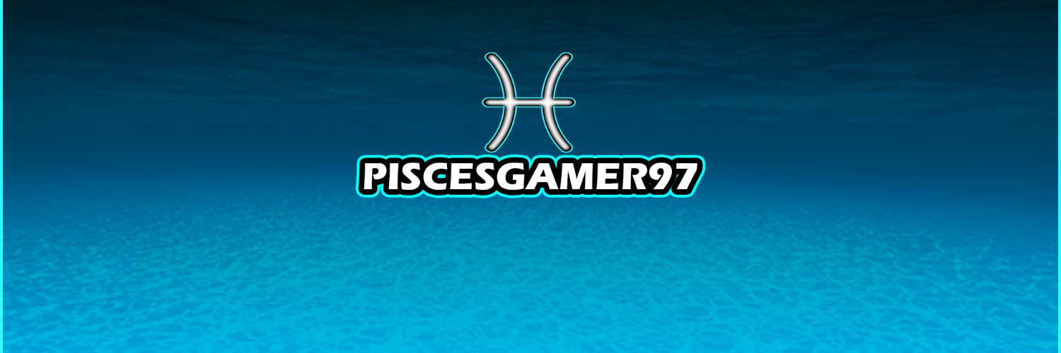PiscesGamer97's profile banner image
