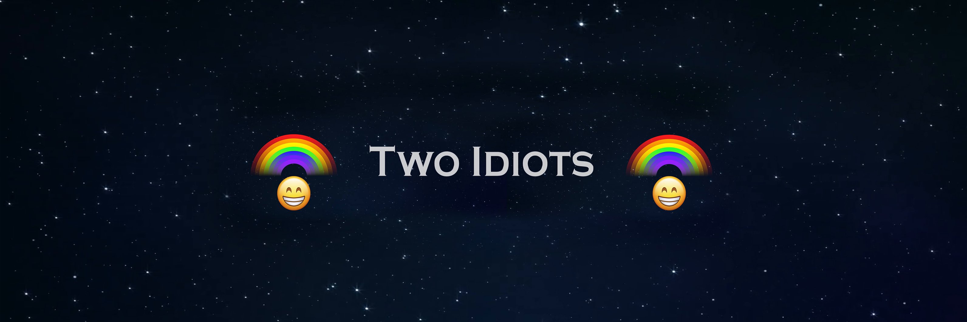 WeAreTwoIdiots's profile banner image