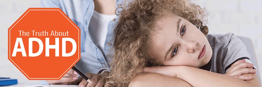 The Truth About ADHD banner