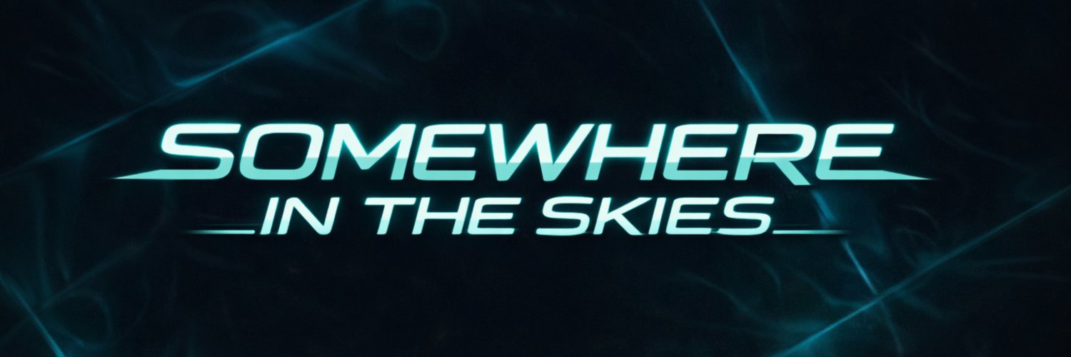 Somewhere in the Skies Podcast banner