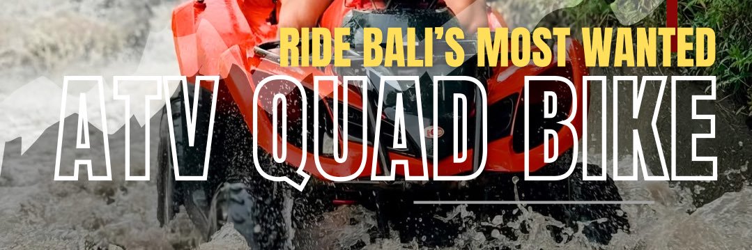 ATV BALI ADVENTURE | QUAD BIKE BALI banner