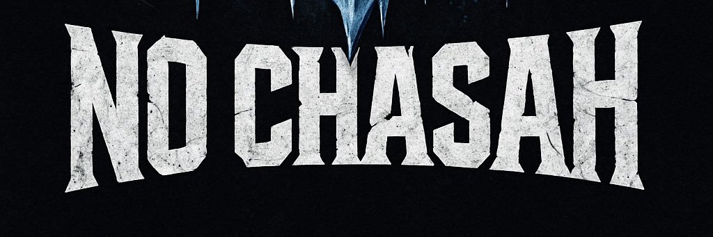 No_Chasahh banner
