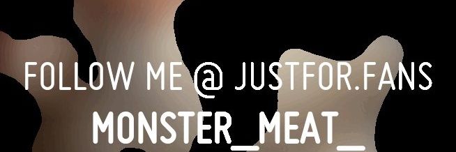 MONSTER_MEAT_🔞🔞🔞 banner