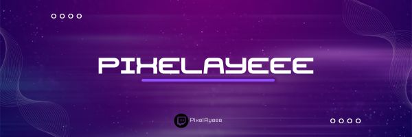 PiXeLayeee's profile banner image