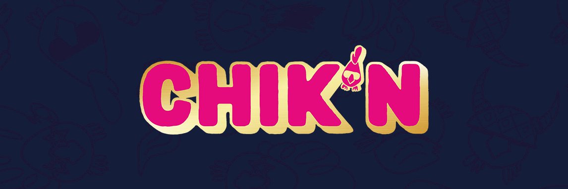 CHIK'N banner