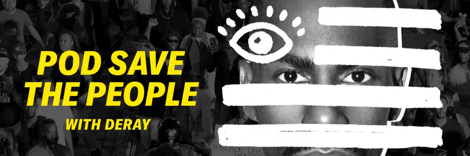 Pod Save The People's banner