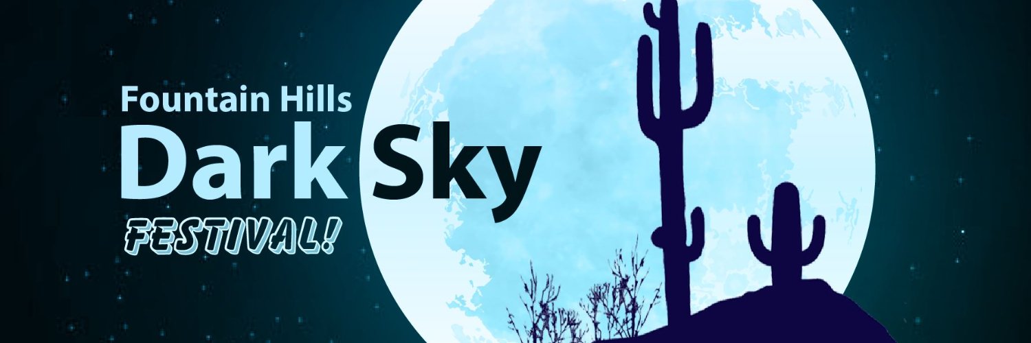 Fountain Hills Dark Sky Association banner