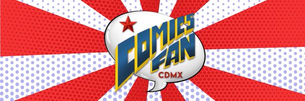 ComicsFanCdMx Profile Banner