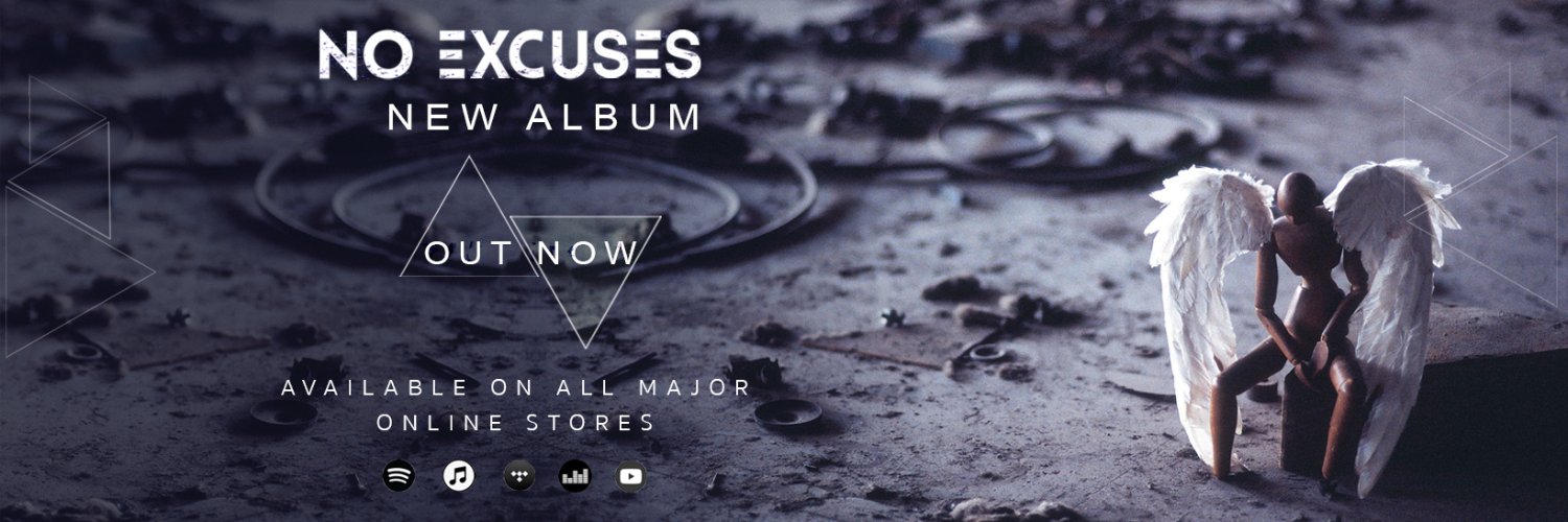 New Album "NO EXCUSES" OUT NOW! banner