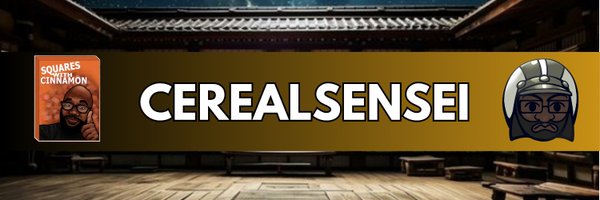 CerealSensei Profile Banner