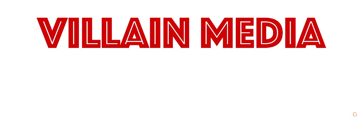 Villain Media banner