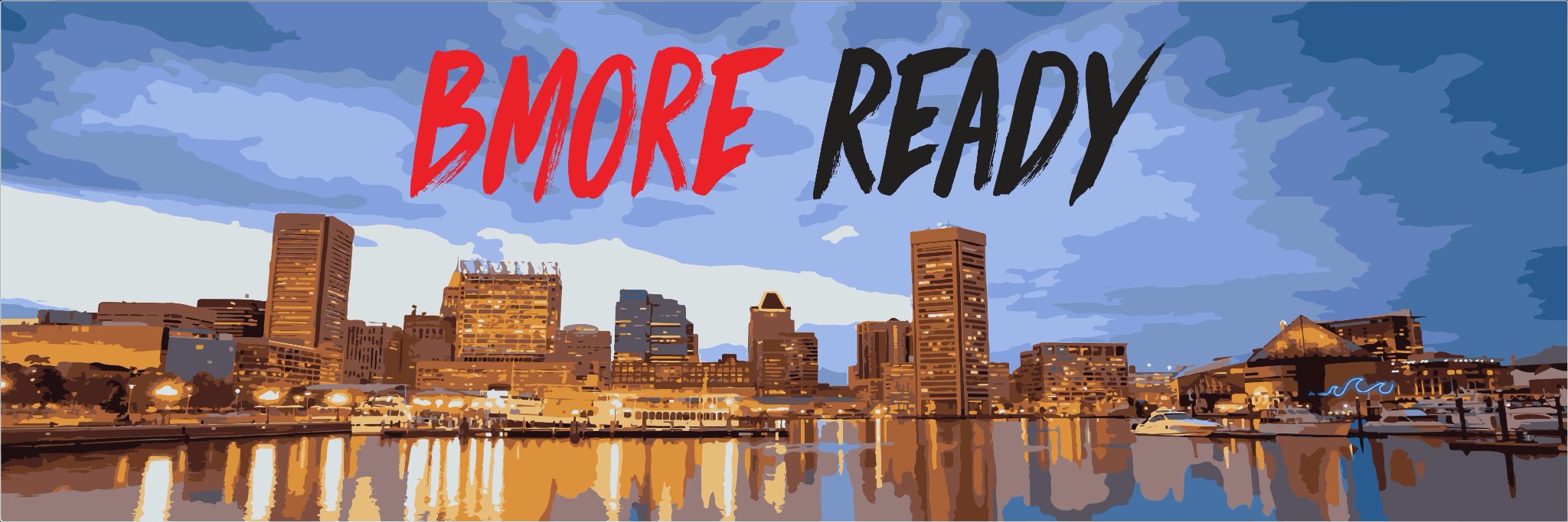 BMoreReady banner