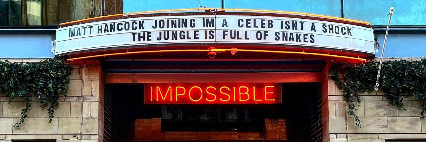 Impossible Manchester banner