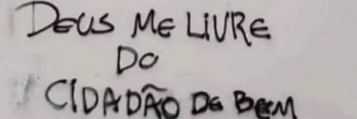 Cidadão de bem é o crlh!! banner