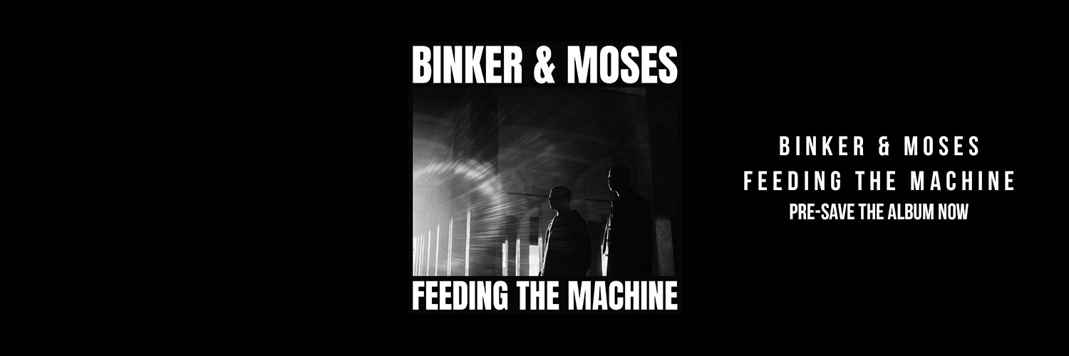 Binker and Moses banner