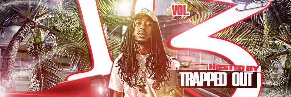 TRAPPED OUT banner