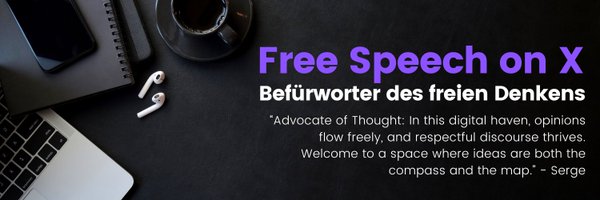 Welcome on Free Speech on X 🌍🕊🤞 Profile Banner