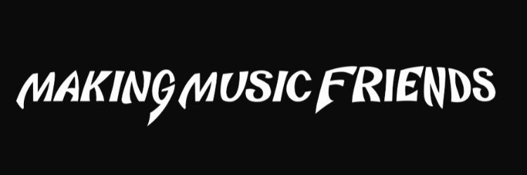 Making Music Friends banner