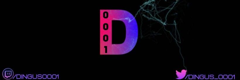 Dingus_0001's profile banner image