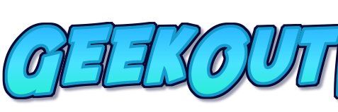 Geek Out with Dad banner