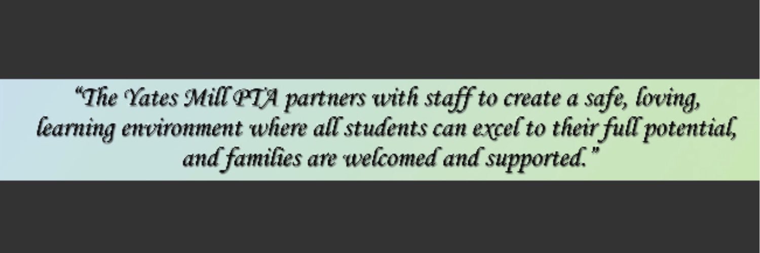 Yates Mill PTA banner