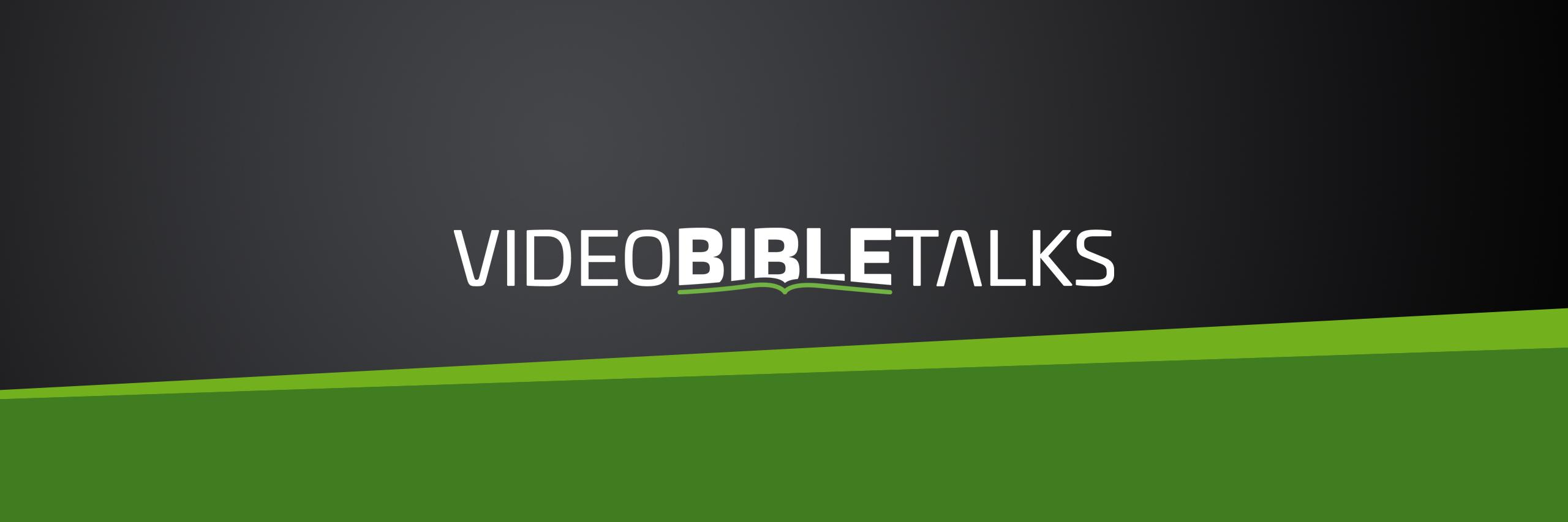 Video Bible Talks banner